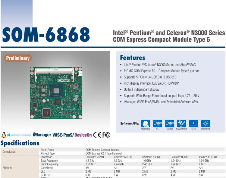 研華SOM-6868 Intel? Pentium?/Celeron? N3000 系列和 Atom ? SoC，COM Express Express Type 6 模塊