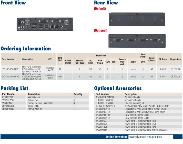 研華EPC-T4218 適配Intel 第8代 賽揚(yáng)/凌動系列處理器。1U超薄高度，無風(fēng)扇系統(tǒng)，性能強(qiáng)勁，性價比高。