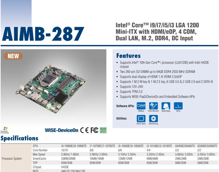 研華AIMB-287 適配Intel? 第10代 Core? i 系列處理器，搭載H420E芯片組。超薄設(shè)計(jì)，性能強(qiáng)勁。